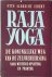 Raja yoga De koninklijke we...