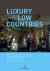  - Luxury in the Low Countries