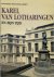 Karel van Lotharingen en zi...