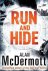 McDermott, Alan - An Eva Driscoll Thriller- Run and Hide