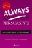 Always Persuasive how to gi...
