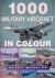 Manning, gerry - 1000 Military Aircraft in Colour