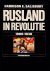 Rusland in revolutie 1900-1930