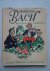 Joh. Sebastian Bach; de jon...