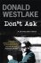 Donald E. Westlake - Don't Ask