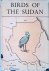 Cave, Colonel Francis & James D. MacDonald - Birds of the Sudan: Their Identification and Distribution