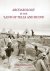 Bart Wagemakers - Archaeology In The 'Land Of Tells And Ruins'