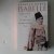 Kobak, Anette - Isabelle ; The Life of Isbelle Eberhardt