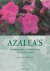 Azalea's oorsprong, veredel...