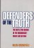 Segerstrale, Ullica - Defenders of Truth
