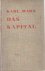 Marx, Karl - Das Kapital: Kritik der politischen Ökonomie. Ungekurzte Ausgabe nach den zweiten Auflage von 1872