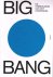 BAERT, BARBARA ; THOMAS HERTIG; EN ANDEREN. - BIG BANG. De verbeelding van het universum.