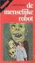 De Menselijke Robot