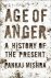 Pankaj Mishra - Age of Anger
