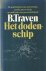 Het dodenschip. De geschied...