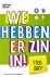 We hebben er zin in ! Hoe dan?