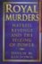 D.M. Ashdown - Royal murders
