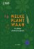 (1) Welke Plant Waar