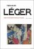FERNAND LÉGER  : AND THE RO...