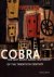 STOKVIS, WILLEMIJN - Cobra : The Last Avant-Garde Movement of the Twentieth Century.