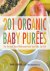 Tamika L Gardner - 201 Organic Baby Purees