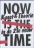 Jelle Bouwhuis & Domeniek Ruyters & Ingrid Commandeur & Gijs Frieling & Auke van den Berg & Solange de Boer - Now is the time