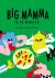 Big Mamma In 30 Minuten