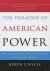 Paradox Of American Power
