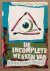 HERMANS, WILLEM FREDERIK - DE SLEGTE. - De incomplete werken Willem Frederik Hermans. {verkoopcatalogus]