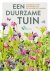Albert Vliegenthart - Een duurzame tuin