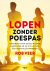 Lopen zonder poespas Handbo...