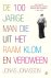 De 100 jarige man die uit h...
