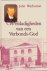 Warburton, John - Weldadigheden van een Verbonds-God