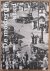 MEURS, PAUL. - De moderne historische stad, ontwerpen voor vernieuwing en behoud, 1883-1940
