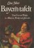 Horn, Erna - Bayern tafelt. Vom Essen und Trinken in Altbayern, Franken und Schwaben