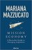 Mariana Mazzucato - Mission Economy