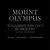 Mount Olympus To glorify th...