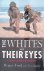 The Whites of Their Eyes: C...