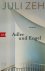 Juli Zeh - Adler und Engel
