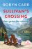 Robyn Carr - Sullivan's Crossing 4 - Een gedurfde sprong