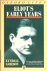 Eliot - Gordon, Lyndall. - Eliot's early years.