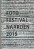 Foto Festival Naarden 2015....