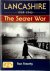 Lancashire 1939-1945 The Se...
