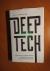 Deep Tech. Demystifying the...