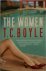 T. C. Boyle - The women