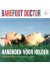 Barefoot Doctor,Stephen Russell - Handboek voor helden
