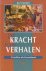 Vroemen, Jan - De kracht van verhalen. Vertellen als levenskunst