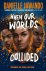 Danielle Jawando - When Our Worlds Collided