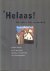 Bikker, Leendert - Helaas!
