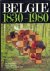 Belgie 1830 - 1980